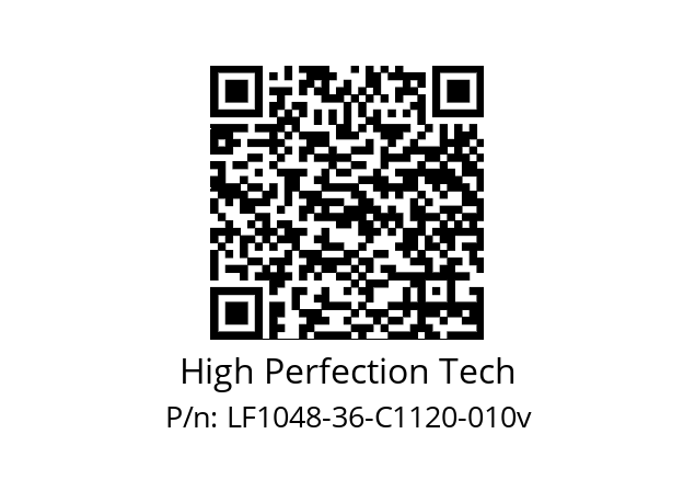   High Perfection Tech LF1048-36-C1120-010v