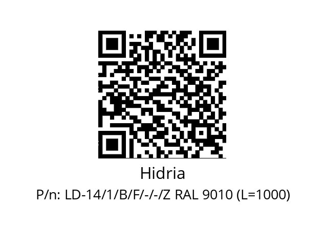   Hidria LD-14/1/B/F/-/-/Z RAL 9010 (L=1000)