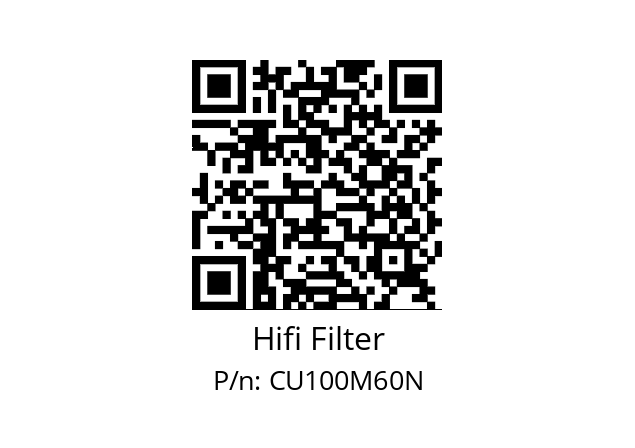   Hifi Filter CU100M60N