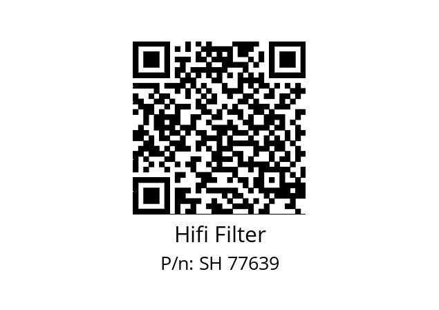   Hifi Filter SH 77639