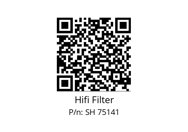   Hifi Filter SH 75141