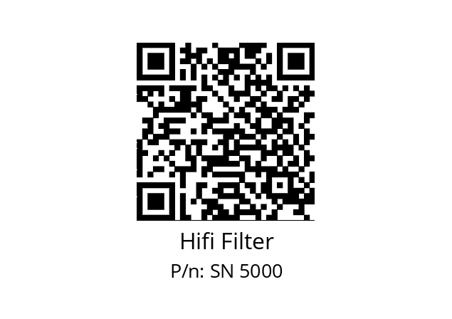   Hifi Filter SN 5000