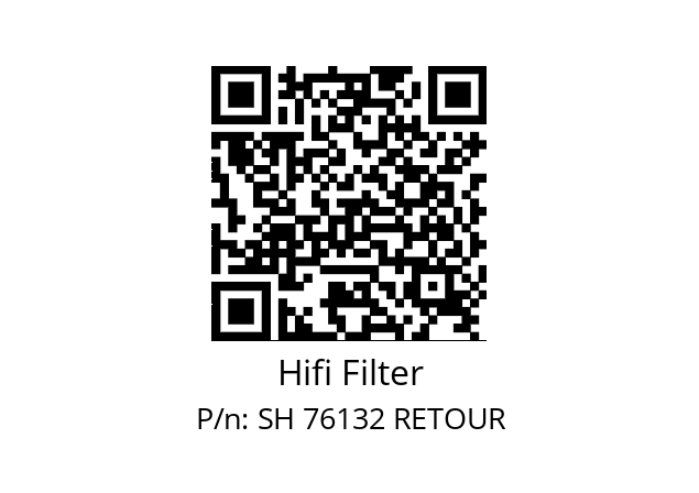   Hifi Filter SH 76132 RETOUR