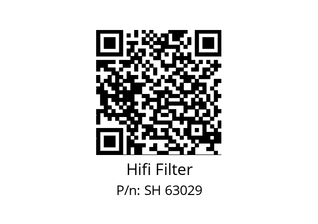   Hifi Filter SH 63029