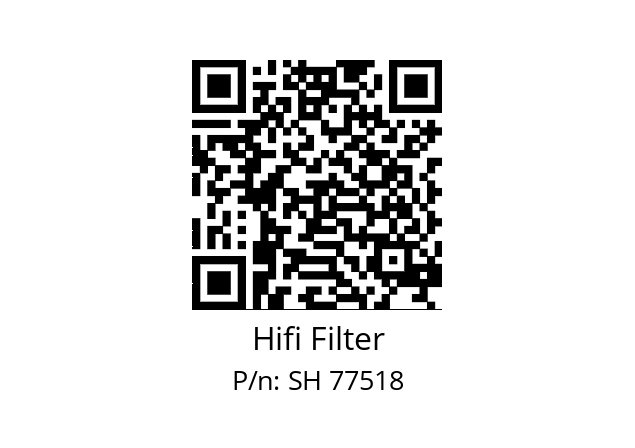   Hifi Filter SH 77518