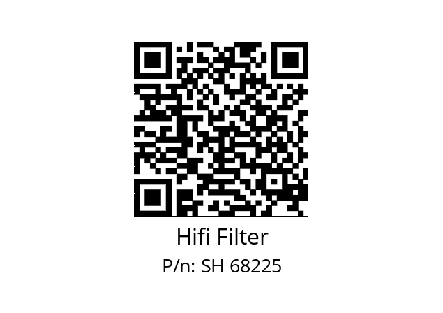   Hifi Filter SH 68225