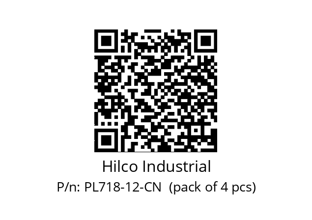   Hilco Industrial PL718-12-CN  (pack of 4 pcs)