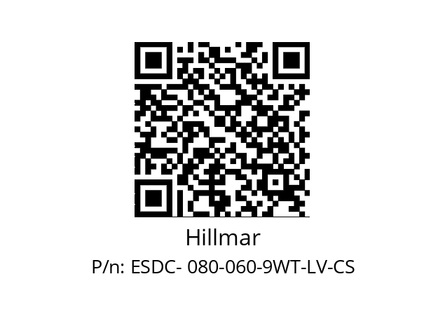   Hillmar ESDC- 080-060-9WT-LV-CS