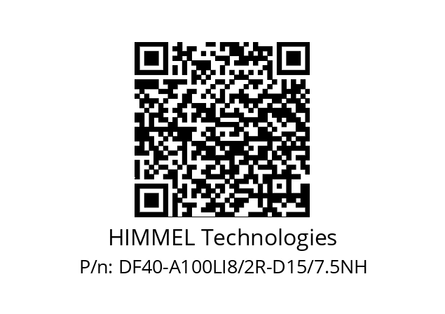   HIMMEL Technologies DF40-A100LI8/2R-D15/7.5NH