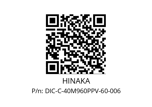   HINAKA DIC-C-40M960PPV-60-006