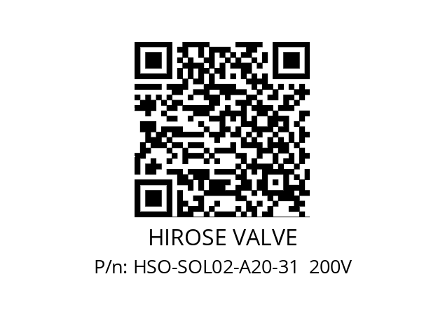   HIROSE VALVE HSO-SOL02-A20-31  200V