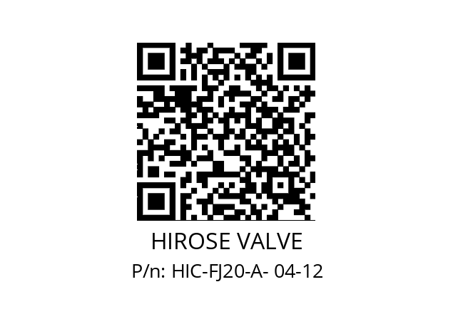   HIROSE VALVE HIC-FJ20-A- 04-12