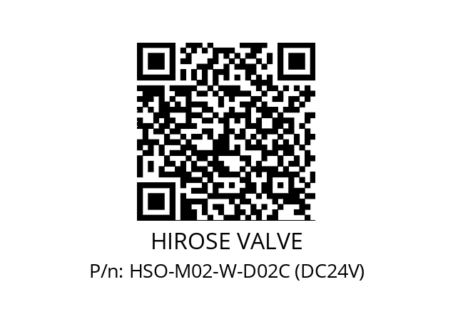   HIROSE VALVE HSO-M02-W-D02C (DC24V)