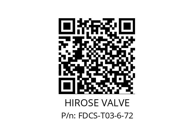   HIROSE VALVE FDCS-T03-6-72