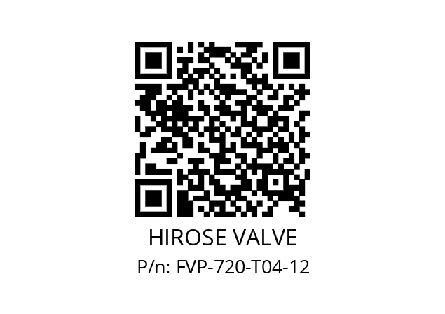   HIROSE VALVE FVP-720-T04-12