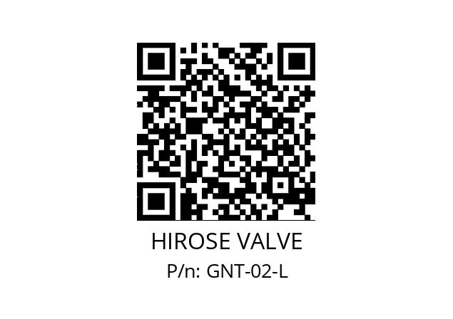   HIROSE VALVE GNT-02-L