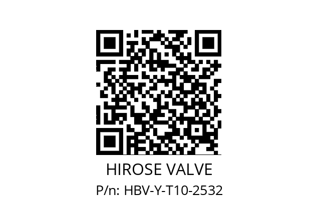   HIROSE VALVE HBV-Y-T10-2532