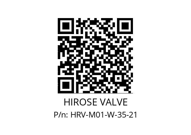   HIROSE VALVE HRV-M01-W-35-21