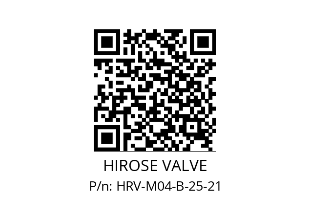   HIROSE VALVE HRV-M04-B-25-21