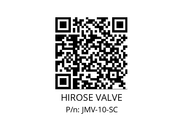   HIROSE VALVE JMV-10-SC