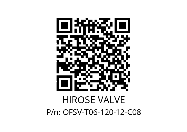   HIROSE VALVE OFSV-T06-120-12-C08