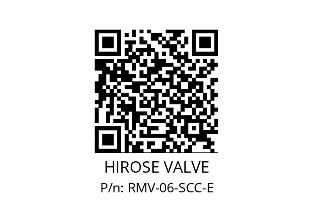   HIROSE VALVE RMV-06-SCC-E