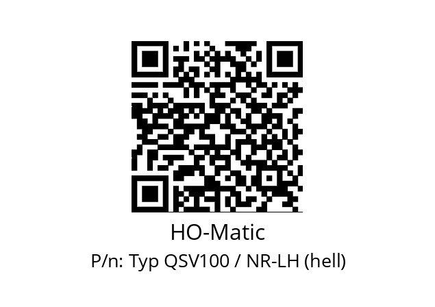   HO-Matic Typ QSV100 / NR-LH (hell)