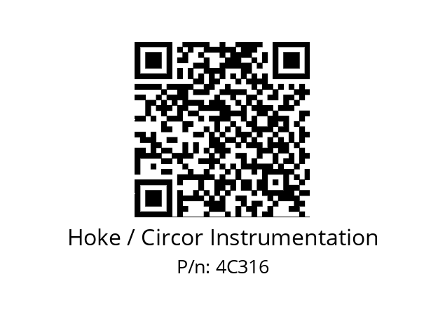   Hoke / Circor Instrumentation 4C316