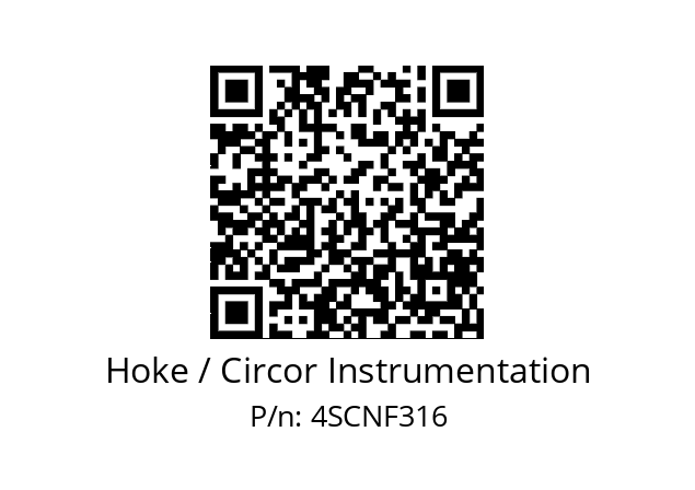   Hoke / Circor Instrumentation 4SCNF316