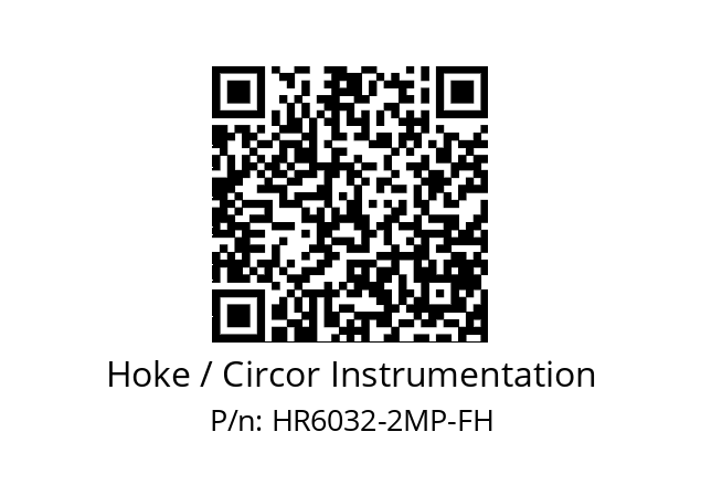   Hoke / Circor Instrumentation HR6032-2MP-FH