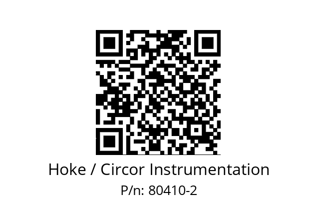   Hoke / Circor Instrumentation 80410-2