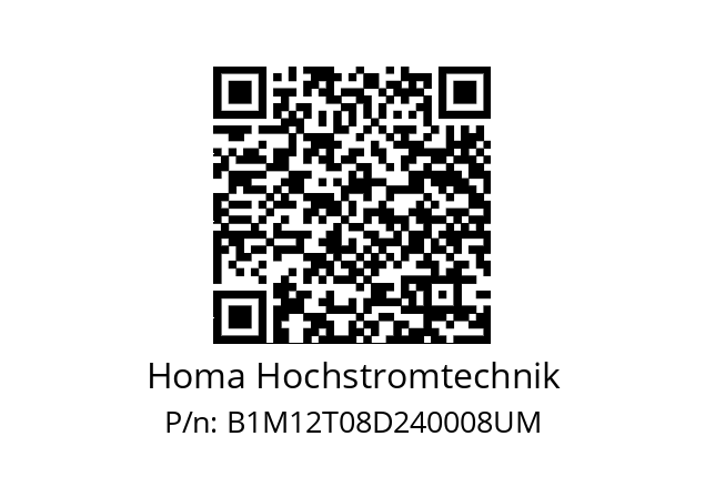   Homa Hochstromtechnik B1M12T08D240008UM