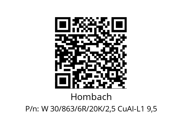   Hombach W 30/863/6R/20K/2,5 CuAI-L1 9,5