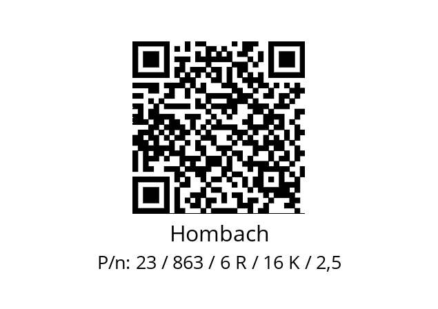   Hombach 23 / 863 / 6 R / 16 K / 2,5