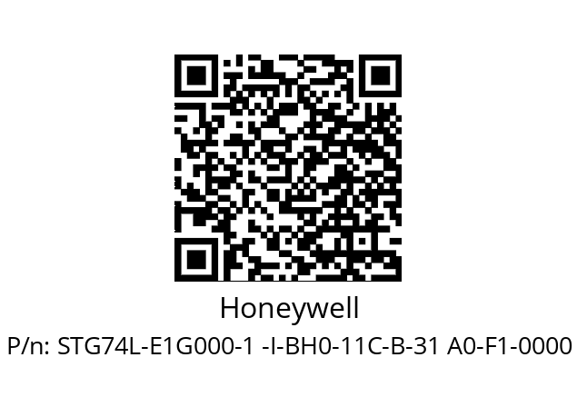   Honeywell STG74L-E1G000-1 -I-BH0-11C-B-31 A0-F1-0000