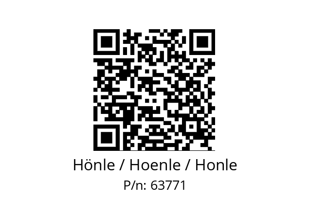   Hönle / Hoenle / Honle 63771