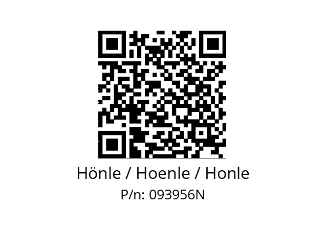   Hönle / Hoenle / Honle 093956N