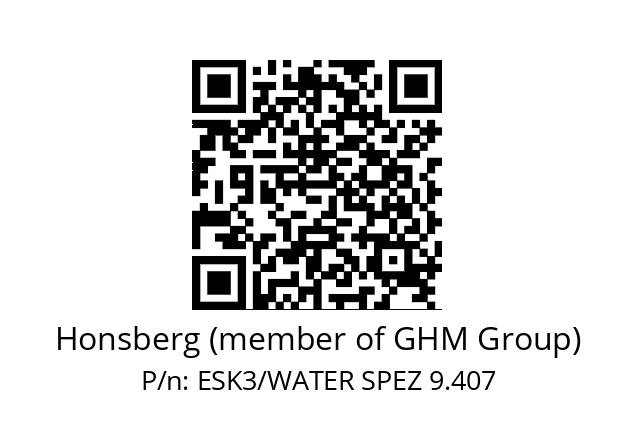   Honsberg (member of GHM Group) ESK3/WATER SPEZ 9.407