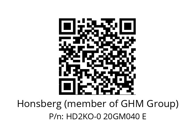   Honsberg (member of GHM Group) HD2KO-0 20GM040 E