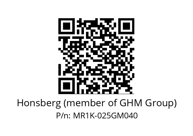   Honsberg (member of GHM Group) MR1K-025GM040