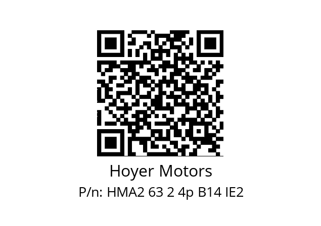   Hoyer Motors HMA2 63 2 4p B14 IE2