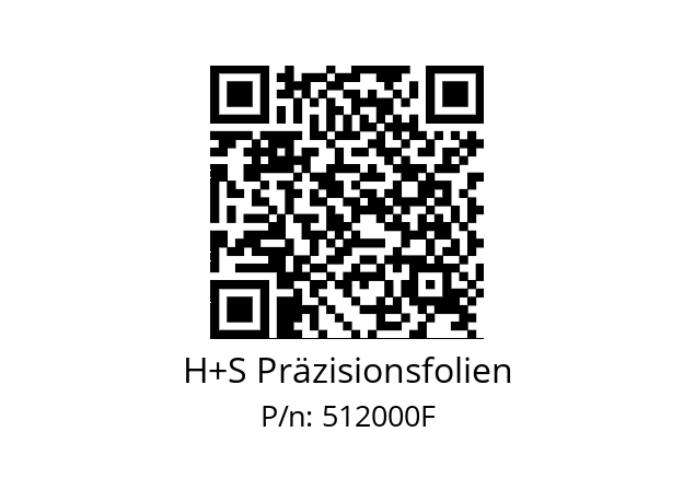   H+S Präzisionsfolien 512000F