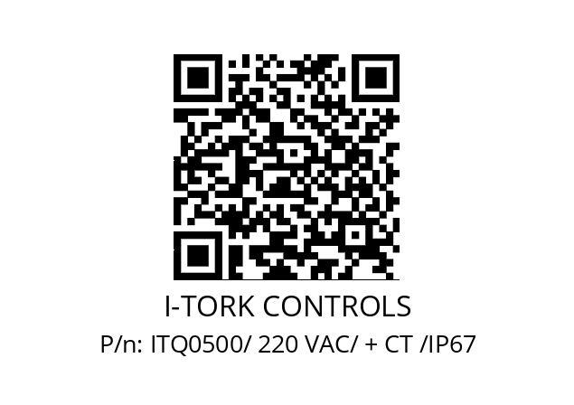   I-TORK CONTROLS ITQ0500/ 220 VAC/ + CT /IP67