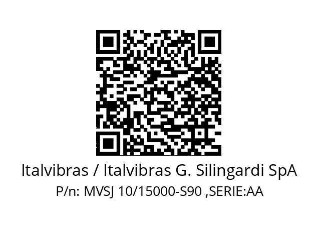   Italvibras / Italvibras G. Silingardi SpA MVSJ 10/15000-S90 ,SERIE:AA