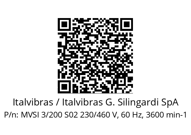   Italvibras / Italvibras G. Silingardi SpA MVSI 3/200 S02 230/460 V, 60 Hz, 3600 min-1