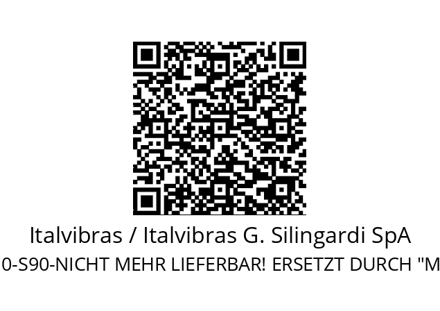   Italvibras / Italvibras G. Silingardi SpA MVSI 15/3810-S90-NICHT MEHR LIEFERBAR! ERSETZT DURCH "MVSI 15/3810-S02"