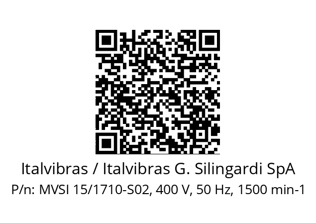   Italvibras / Italvibras G. Silingardi SpA MVSI 15/1710-S02, 400 V, 50 Hz, 1500 min-1