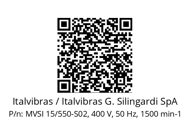   Italvibras / Italvibras G. Silingardi SpA MVSI 15/550-S02, 400 V, 50 Hz, 1500 min-1