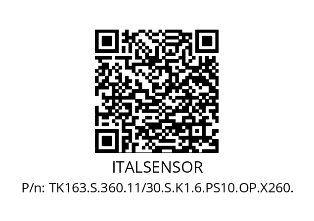   ITALSENSOR TK163.S.360.11/30.S.K1.6.PS10.OP.X260.