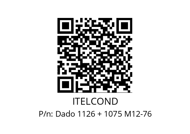   ITELCOND Dado 1126 + 1075 M12-76